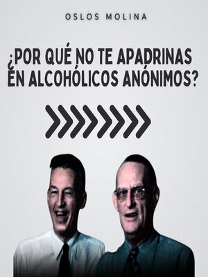 cover image of ¿Por qué no te apadrinas en Alcohólicos Anónimos?
